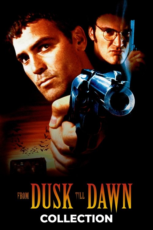 From Dusk Till Dawn Collection collection poster