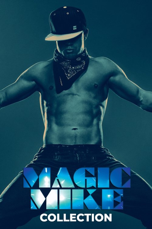 Magic Mike Collection collection poster