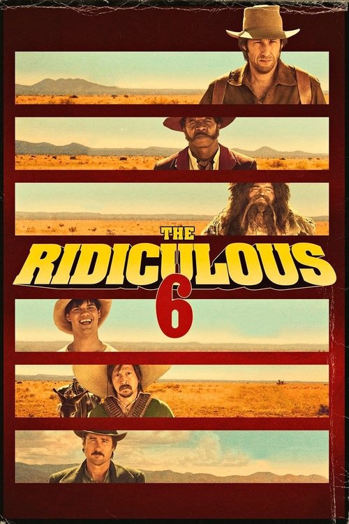 Poster film The Ridiculous 6