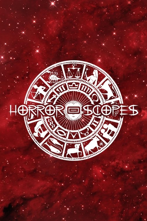 Horror-Scopes Volume One poster