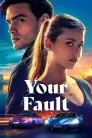 Your Fault movie poster
