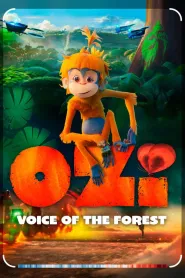 Ozi: Voice of the Forest (2024) - Movie Poster