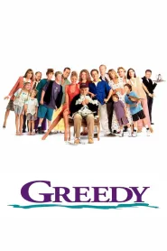 Greedy movie poster
