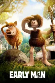 Early Man: Tare ca piatra (2018)