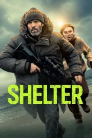 Shelter (2026) - Now Playing