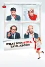 What Men Still Talk About movie poster