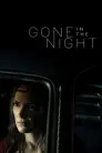 Gone in the Night