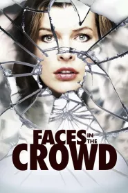 Faces in the Crowd (2011) - Movie Poster