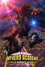 Poster film My Hero Academia Movie 3