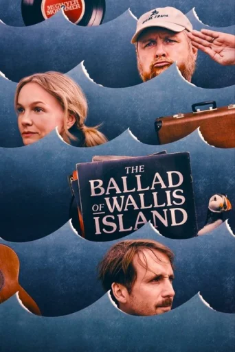 The Ballad of Wallis Island poster