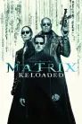 The Matrix Reloaded movie poster