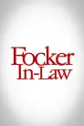 Focker-In-Law movie poster