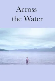 Across the Water