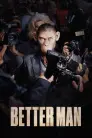 Better Man: Robbie Williams
