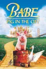 Babe: Pig in the City movie poster