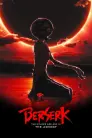 Poster film Berserk: The Golden Age Arc III - The Advent