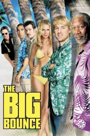 The Big Bounce (2004) - Movie Poster