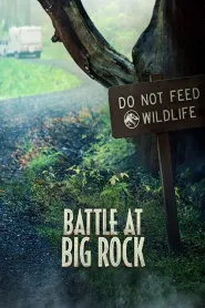 Battle at Big Rock (2019) - Movie Poster