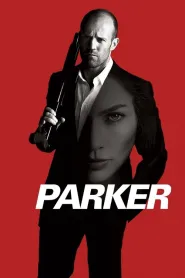 Parker (2013) - Movie Poster