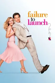 Failure to Launch (2006)