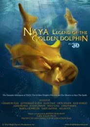 Naya: Legend of the Golden Dolphin (N/A) - Movie Poster