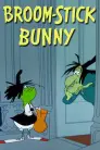 Broom-Stick Bunny