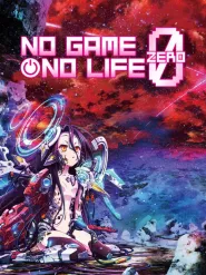 No Game, No Life: Zero (2017)