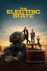The Electric State movie poster