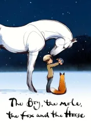 The Boy, the Mole, the Fox and the Horse (2022)